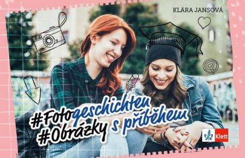 Jansová Veronika: Fotogeschichten - Obrázky s příběhem