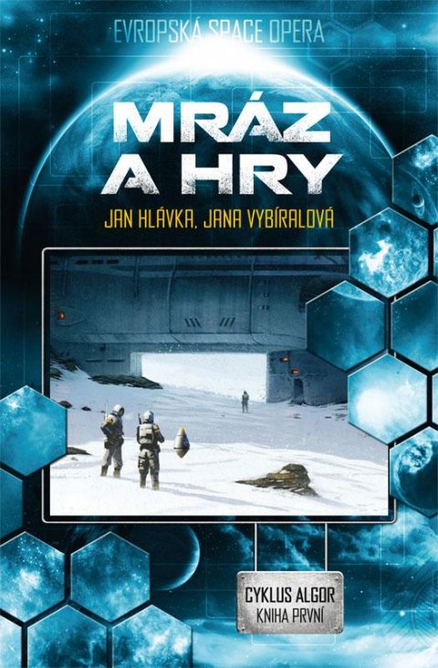 Hlávka Jan: Algor 1 - Mráz a hry