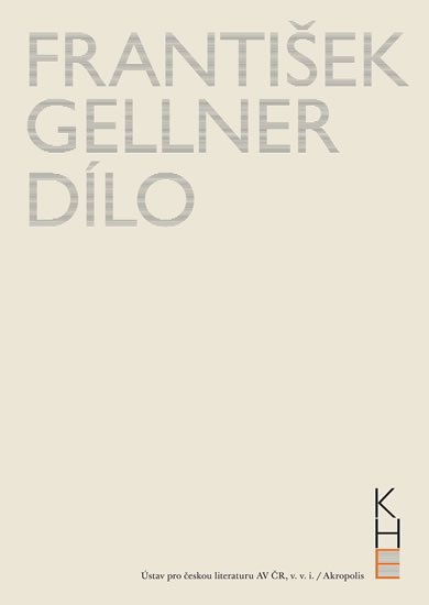 kolektiv autorů: František Gellner Dílo - Svazek I (1894-1908) a II (1909-1914) + DVD