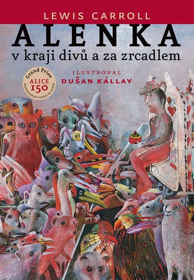 Carroll(nepoužívat) Lewis: Alenka v kraji divů a za zrcadlem
