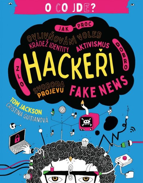 Jackson Tom: Hackeři