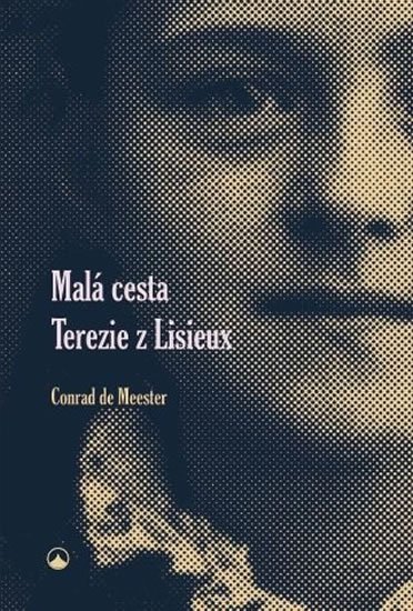 Meester de Conrad: Malá cesta Terezie z Lisieux