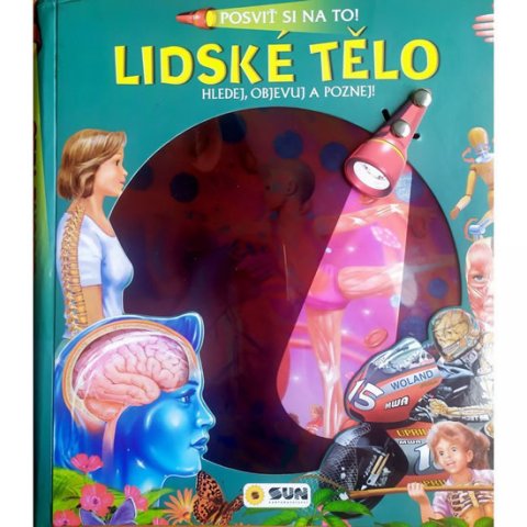 neuveden: Posviť si na to! Lidské tělo - Hledej objevuj a poznej neuveden: Posviť si na to! Lidské tělo - Hledej objevuj a poznej