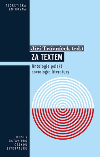 Trávníček Jiří: Za textem Trávníček Jiří: Za textem
