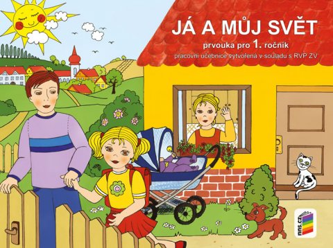 neuveden: Já a můj svět 1 - prvouka (pracovní učebnice)