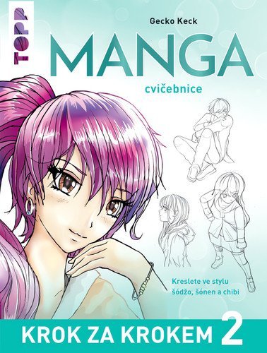 Keck Gecko: Manga krok za krokem 2 - Cvičebnice