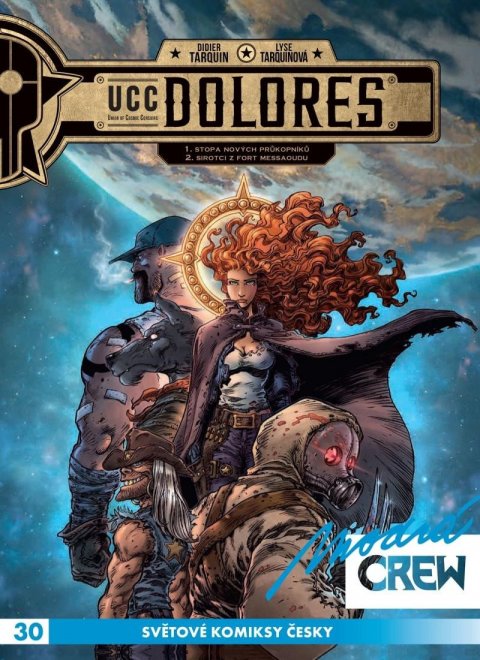 Tarquin Didier: Modrá CREW 30 - UCC Dolores 1+2