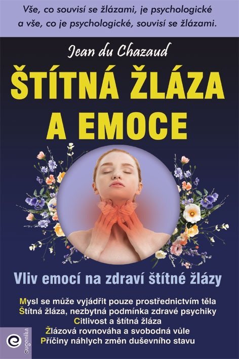 du Chazaud Jean: Štítná žláza a emoce