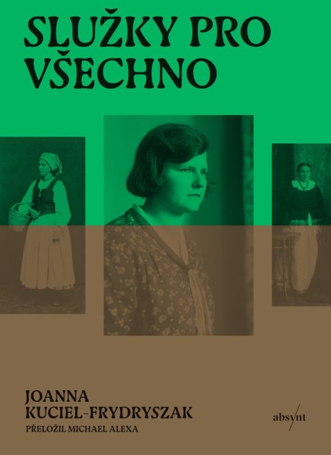 Kuciel-Frydryszak Joanna: Služky pro všechno