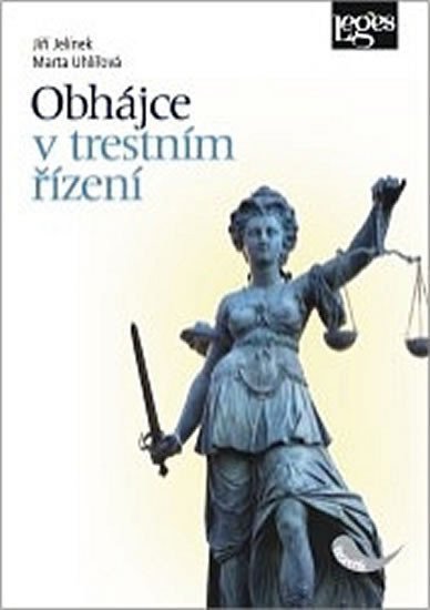 Jelínek Jiří: Obhájce v trestním řízení