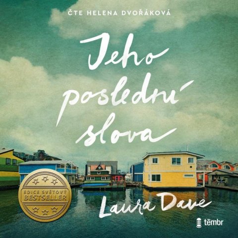 Dave Laura: Jeho poslední slova - audioknihovna Dave Laura: Jeho poslední slova - audioknihovna