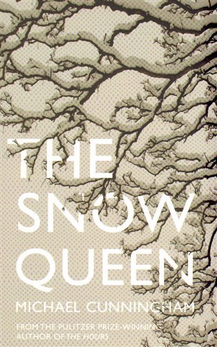 Cunningham Michael: The Snow Queen