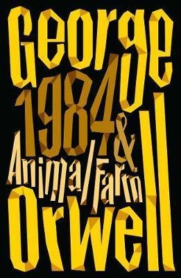 Orwell George: Animal Farm & 1984 Orwell George: Animal Farm & 1984