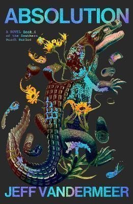 Vandermeer Jeff: Absolution