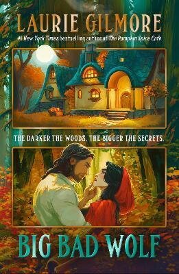 Gilmore Laurie: Big Bad Wolf