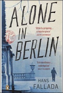 Fallada Hans: Alone in Berlin