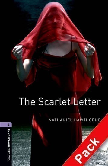 Hawthorne Nathaniel: Oxford Bookworms Library 4 The Scarlet Letter with Audio Mp3 Pack (New Edit