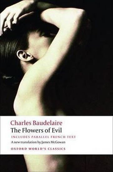 Baudelaire Charles: The Flowers of Evil