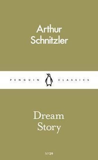Schnitzler Arthur: Dream Story