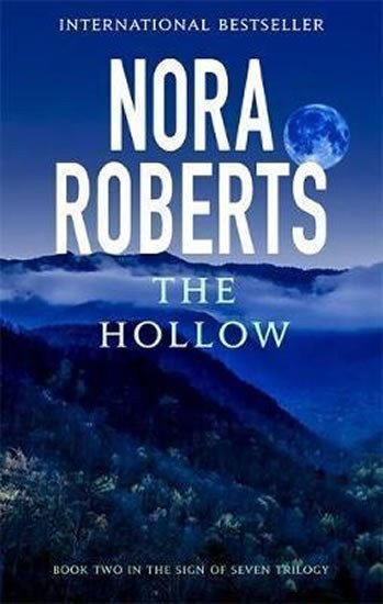 Roberts Nora: The Hollow : Number 2 in series