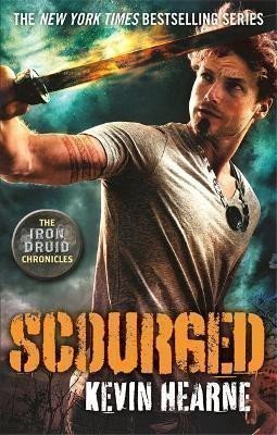 Hearne Kevin: Scourged: The Iron Druid Chronicles