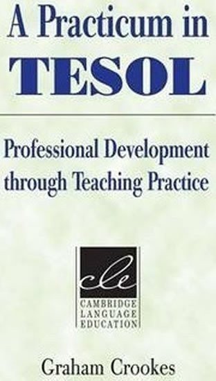 Crookes Graham: A Practicum in TESOL