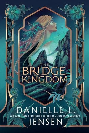 Jensen Danielle L.: The Bridge Kingdom