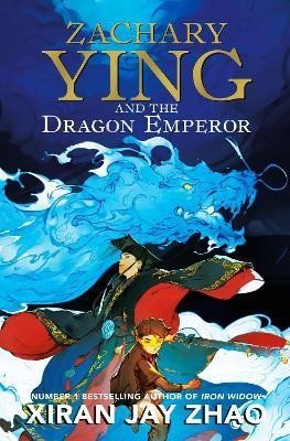 Zhao Xiran Jay: Zachary Ying and the Dragon Emperor