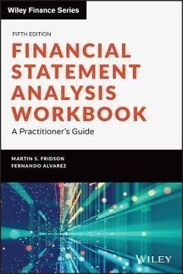 Fridson Martin S.: Financial Statement Analysis Workbook