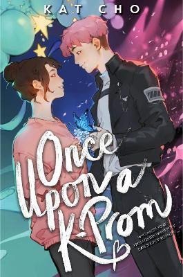 Cho Kat: Once Upon A K-prom