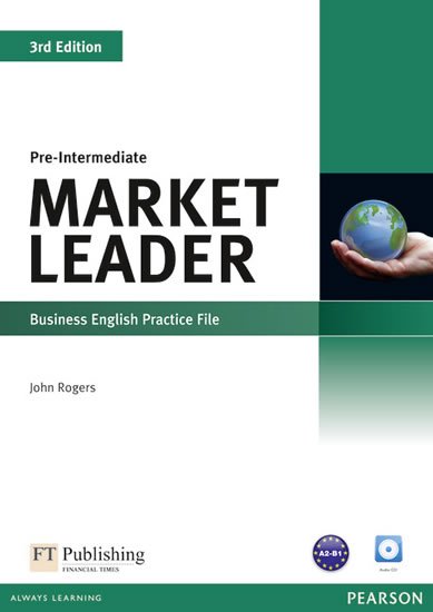 Rogers John: Market Leader 3rd Edition Pre-Intermediate Practice File w/ CD Pack Rogers John: Market Leader 3rd Edition Pre-Intermediate Practice File w/ CD Pack