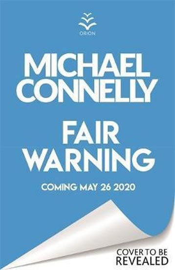 Connelly Michael: Fair Warning