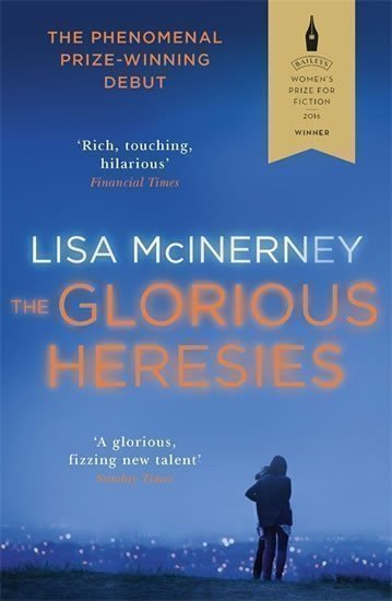 McInerney Lisa: The Glorious Heresies