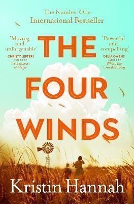 Hannah Kristin: The Four Winds: The Number One Bestselling Richard & Judy Book Club Pick