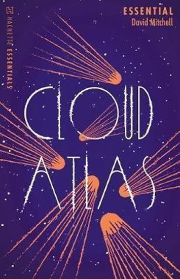 Mitchell David: Cloud Atlas : Hachette Essentials