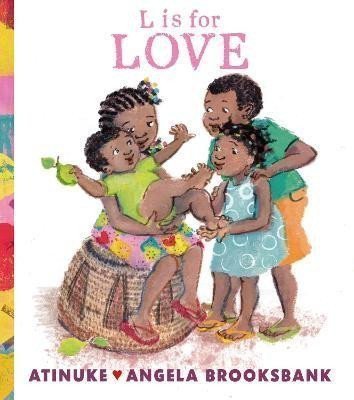 Atinuke: L is for Love