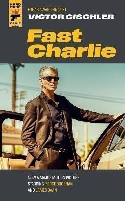 Gischler Victor: Fast Charlie