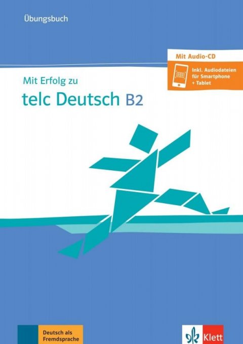 neuveden: Mit Erfolg zu telc Deutsch B2 – Übungsbuch + CD