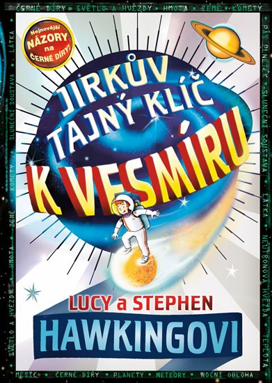 Hawking Stephen William: Jirkův tajný klíč k vesmíru
