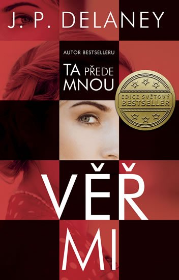 Delaney J. P.: Věř mi Delaney J. P.: Věř mi