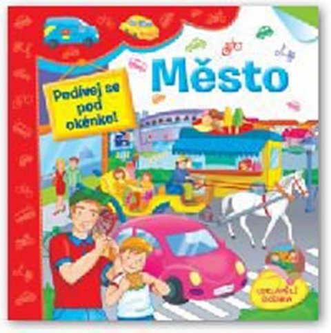 neuveden: Město - Podívej se pod okénko! neuveden: Město - Podívej se pod okénko!