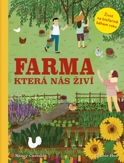 Castaldo Nancy: Farma která nás živí Castaldo Nancy: Farma která nás živí