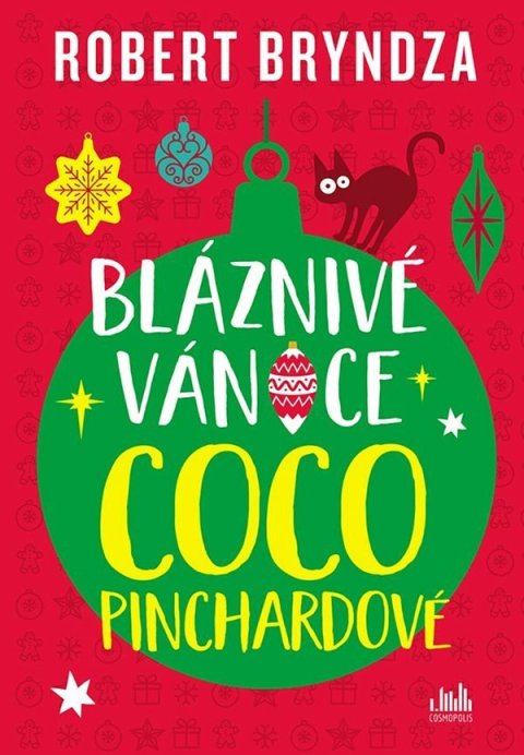 Bryndza Robert: Bláznivé Vánoce Coco Pinchardové Bryndza Robert: Bláznivé Vánoce Coco Pinchardové