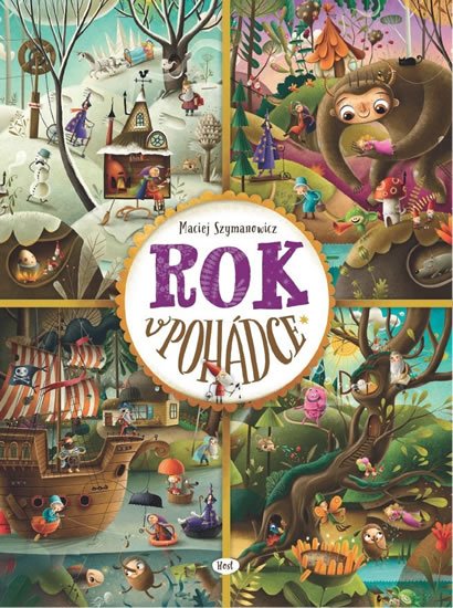 Szymanowicz Maciej: Rok v pohádce