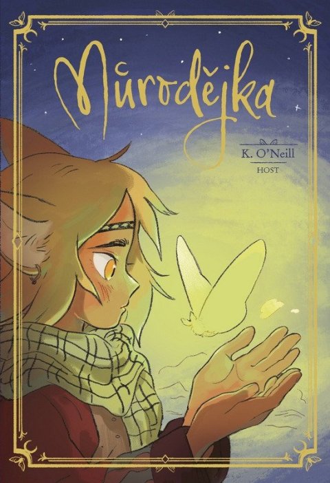 O'Neill K.: Můrodějka