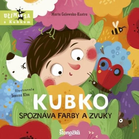 Galewska-Kustra Marta: Kubko spoznáva farby a zvuky (slovensky)
