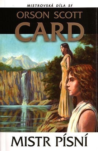 Card Orson Scott: Mistr písní