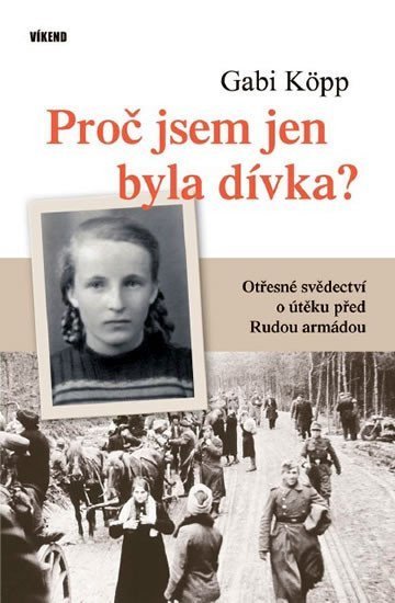 Köpp Gabi: Proč jsem jen byla dívka?