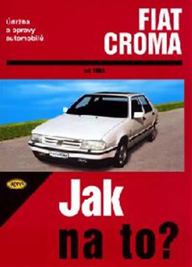 neuveden: Fiat Croma  od 1983 - Jak na to? - 59.