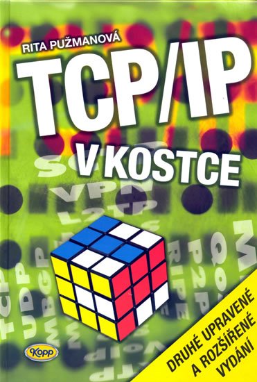 Pužmanová R.: TCP/IP v kostce